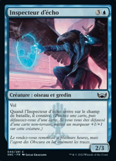 Inspecteur d'écho, carte Magic SNC 40 — extension Les rues de la Nouvelle-Capenna