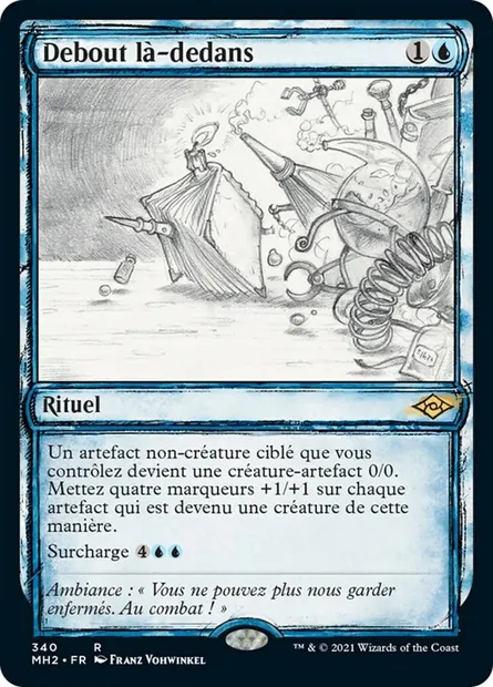 Debout là-dedans, carte Magic MH2 340 — extension Horizons du Modern 2