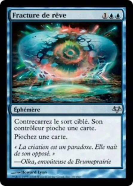 Fracture de rêve, carte Magic EVE 19 — extension Coucheciel
