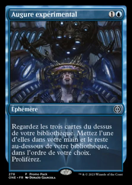 Augure expérimental, carte Magic ONE 278 — extension Tous Phyrexians