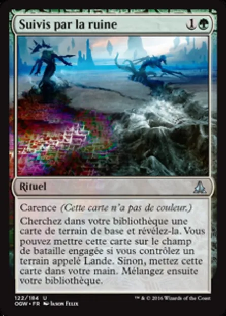 Suivis par la ruine, carte Magic OGW 122 — extension Le serment des Sentinelles