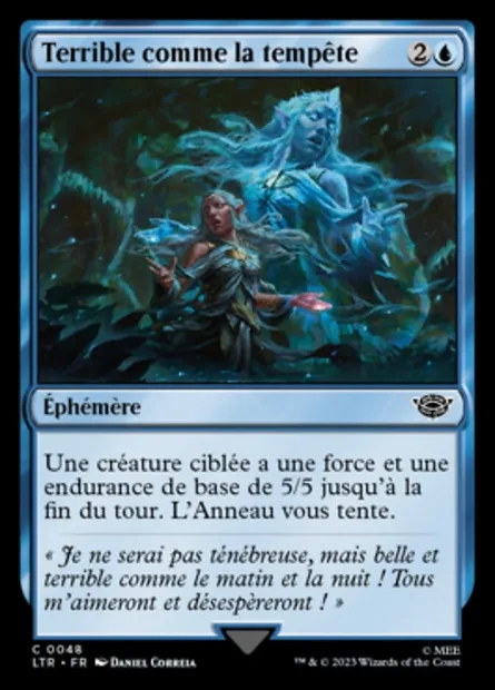 Terrible comme la tempête, carte Magic LTR 48 — extension Le Seigneur des Anneaux : chroniques de la Terre du Milieu