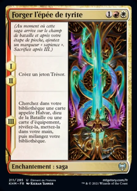 Forger l'épée de tyrite, carte Magic KHM 211 — extension Kaldheim