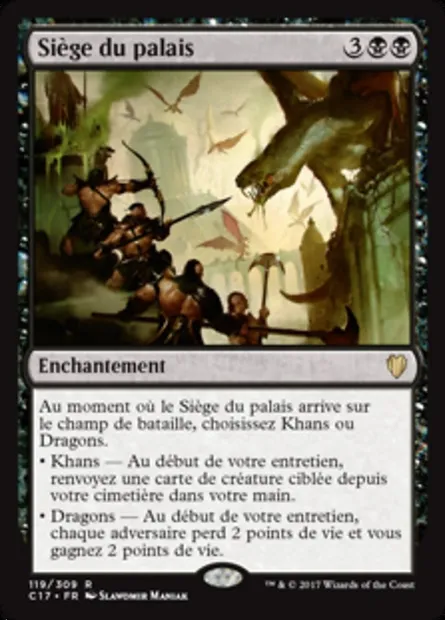 Siège du palais, carte Magic C17 119 — extension Commander 2017