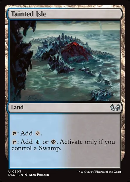 Tainted Isle, Magic card DSC 303 — Duskmourn: House of Horror Commander set