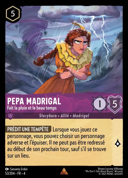 Pepa Madrigal - Fait la pluie et le beau temps, carte Disney Lorcana CH4-053 — extension Le Retour d'Ursula