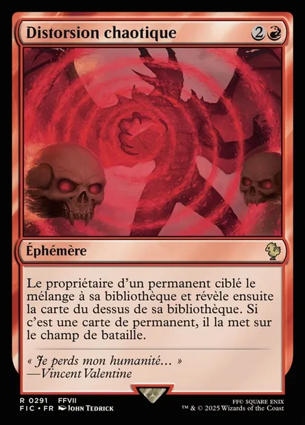 Distorsion chaotique, carte Magic FIC 291 — extension Final Fantasy Commander