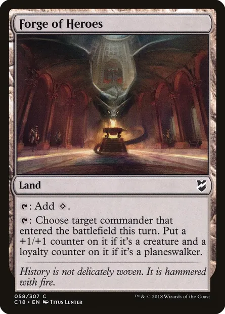 Forge of Heroes, Magic card C18 58 — Commander 2018 set