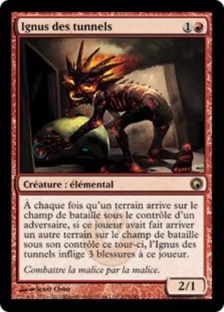 Ignus des tunnels, carte Magic SOM 105 — extension Cicatrices de Mirrodin