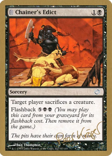 Chainer's Edict, Magic card WC03 pk57 — World Championship Decks 2003 set