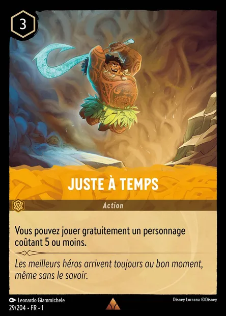 Juste à temps, carte Disney Lorcana CH1-029 — extension Premier Chapitre