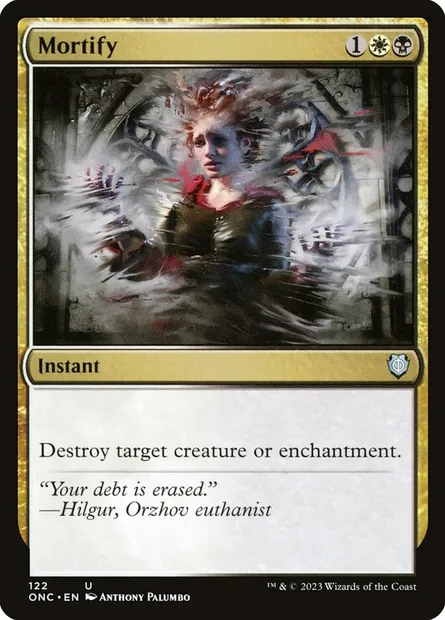 Mortify, Magic card ONC 122 — Phyrexia: All Will Be One Commander set