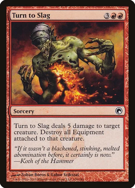 Turn to Slag, Magic card SOM 106 — Scars of Mirrodin set