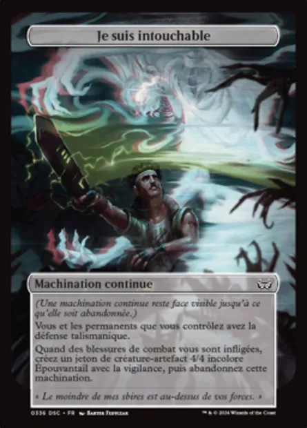 Je suis intouchable, carte Magic DSC 336 — extension Duskmourn: House of Horror Commander