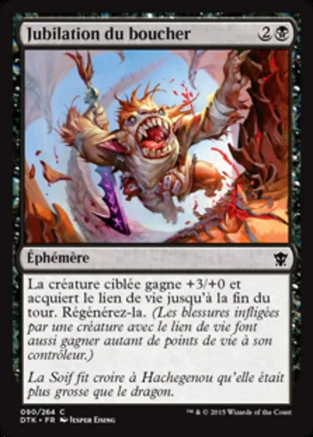 Jubilation du boucher, carte Magic DTK 90 — extension Les Dragons de Tarkir