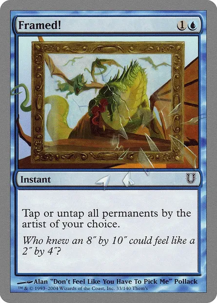 Framed!, carte Magic UNH 33 — extension Unhinged