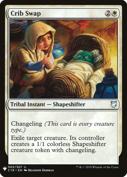 Crib Swap, Magic card PLST C18-65 — The List set