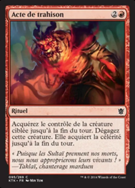 Acte de trahison, carte Magic KTK 95 — extension Les Khans de Tarkir