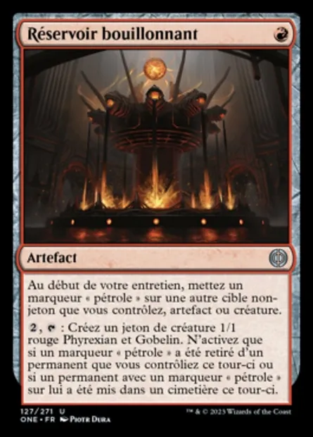 Réservoir bouillonnant, carte Magic ONE 127 — extension Tous Phyrexians