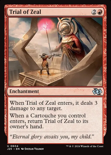 Trial of Zeal, Magic card J25 604 — Foundations Jumpstart set