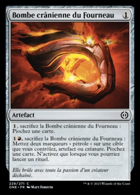 Bombe crânienne du Fourneau, carte Magic ONE 228 — extension Tous Phyrexians