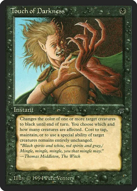 Touch of Darkness, Magic card LEG 122 — Legends set