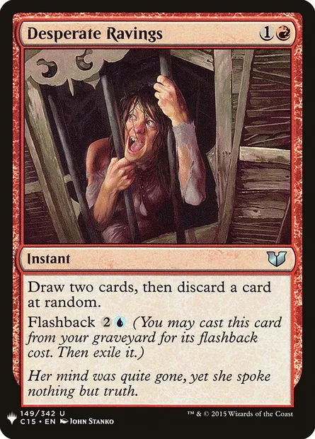 Desperate Ravings, Magic card PLST C15-149 — The List set