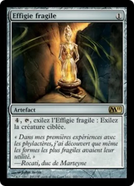 Effigie fragile, carte Magic M11 202 — extension Magic 2011