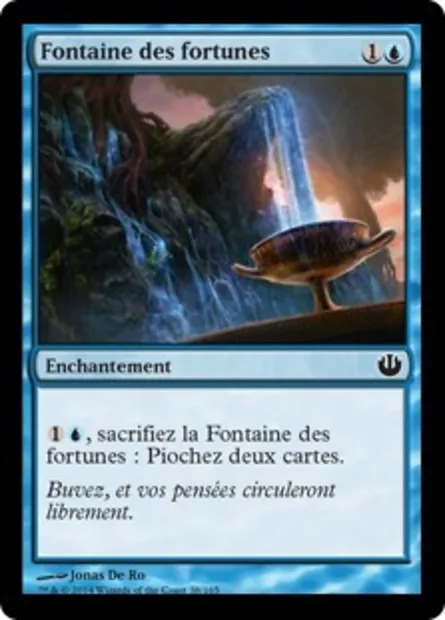Fontaine des fortunes, carte Magic JOU 38 — extension Incursion dans Nyx