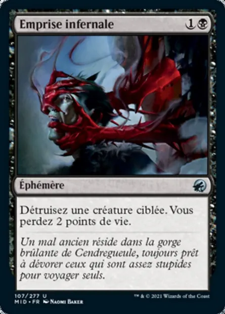 Emprise infernale, carte Magic MID 107 — extension Innistrad : chasse de minuit