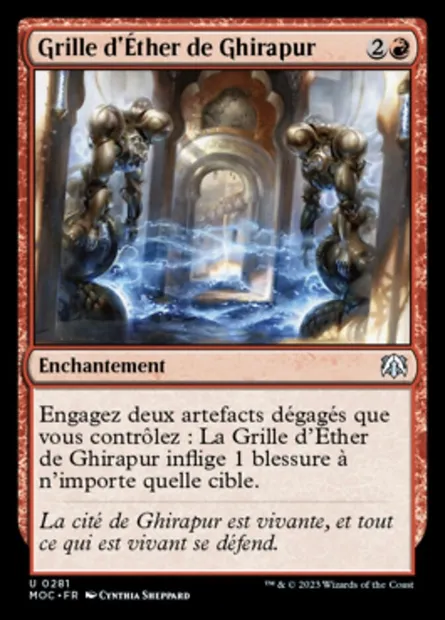 Grille d'Éther de Ghirapur, carte Magic MOC 281 — extension March of the Machine Commander