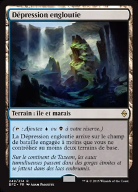 Dépression engloutie, carte Magic BFZ 249 — extension La bataille de Zendikar