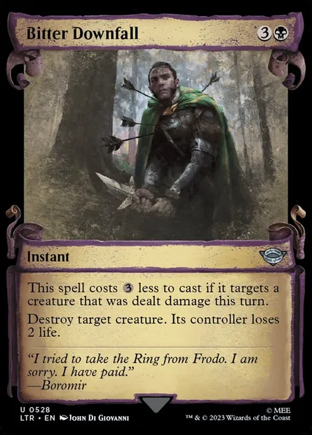 Bitter Downfall, Magic card LTR 528 — The Lord of the Rings: Tales of Middle-earth set