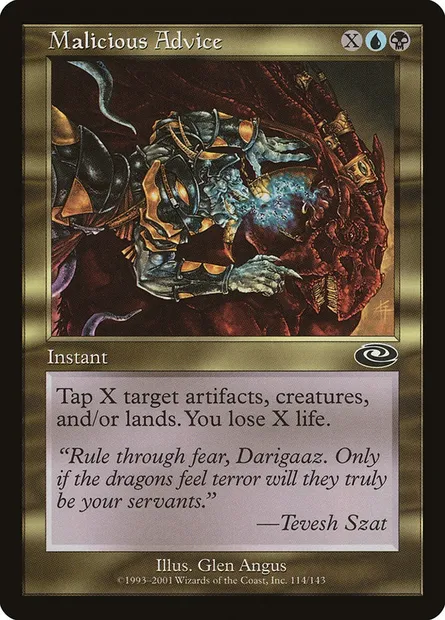 Malicious Advice, Magic card PLS 114 — Planeshift set