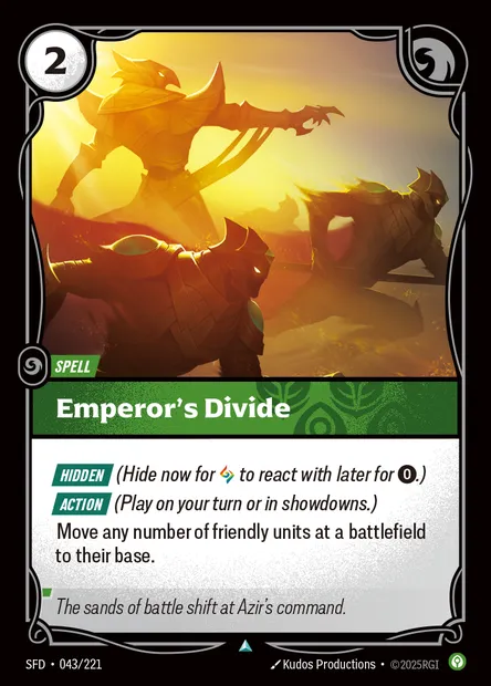 Emperor's Divide, Riftbound card SFD 043 — Spiritforged set