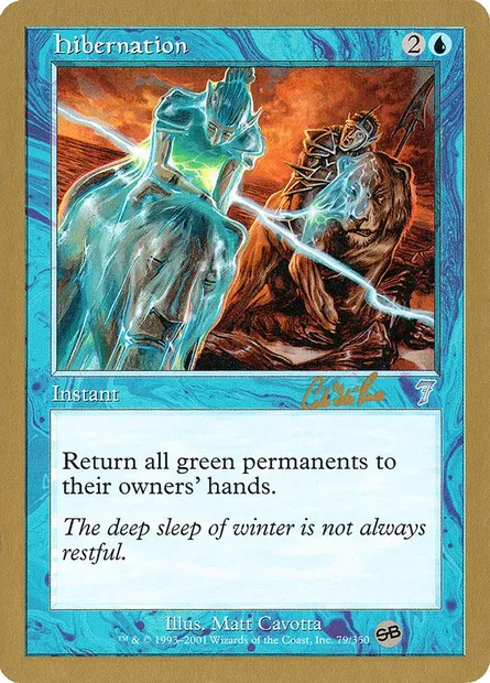 Hibernation, carte Magic WC02 cr79sb — extension World Championship Decks 2002