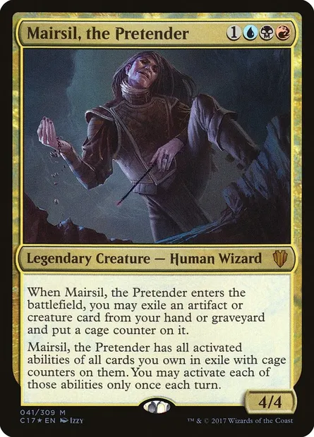 Mairsil, the Pretender, Magic card C17 41 — Commander 2017 set