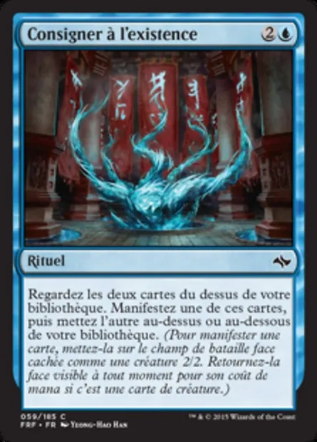 Consigner à l'existence, carte Magic FRF 59 — extension Destin reforgé