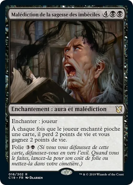 Malédiction de la sagesse des imbéciles, carte Magic C19 16 — extension Commander 2019