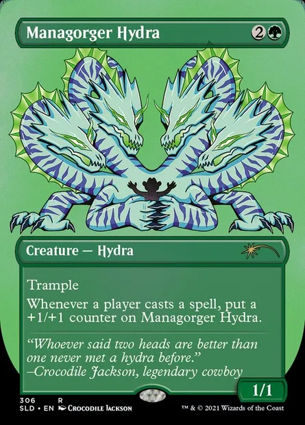 Managorger Hydra, Magic card SLD 306 — Secret Lair Drop set
