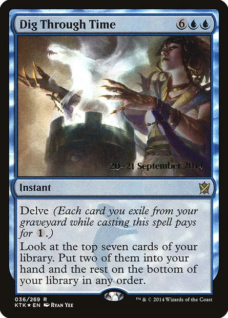 Dig Through Time, Magic card PKTK 36s — Khans of Tarkir Promos set