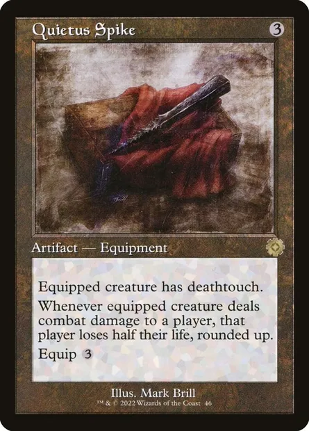 Quietus Spike, Magic card BRR 46 — The Brothers' War Retro Artifacts set