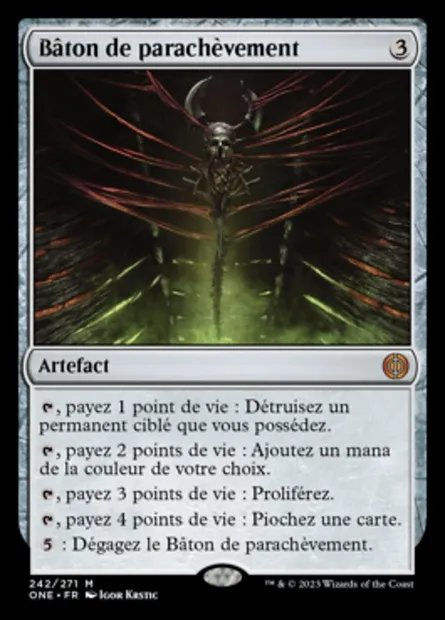 Bâton de parachèvement, carte Magic ONE 242 — extension Tous Phyrexians