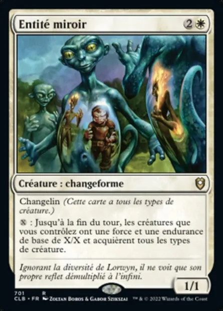 Entité miroir, carte Magic CLB 701 — extension Commander Légendes : la bataille de la Porte de Baldur