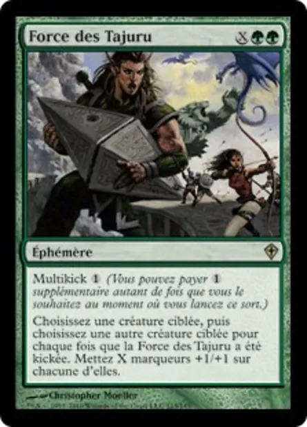 Force des Tajuru, carte Magic WWK 113 — extension Worldwake