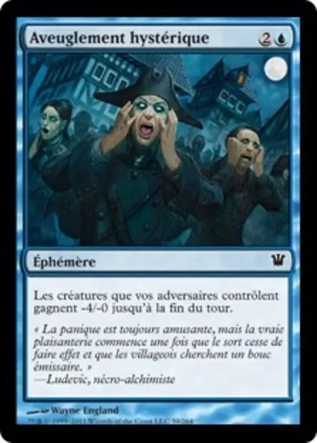 Aveuglement hystérique, carte Magic ISD 59 — extension Innistrad