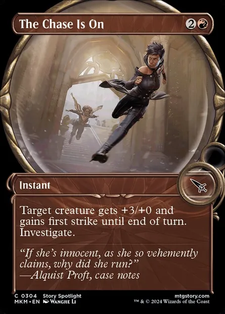 The Chase Is On, Magic card MKM 304 — Murders at Karlov Manor set