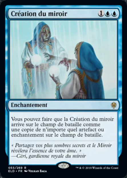 Création du miroir, carte Magic ELD 55 — extension Throne of Eldraine