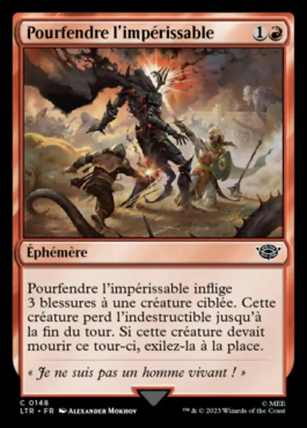 Pourfendre l'impérissable, carte Magic LTR 148 — extension Le Seigneur des Anneaux : chroniques de la Terre du Milieu