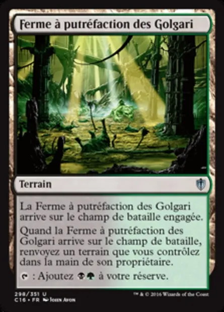 Ferme à putréfaction des Golgari, carte Magic C16 298 — extension Commander 2016